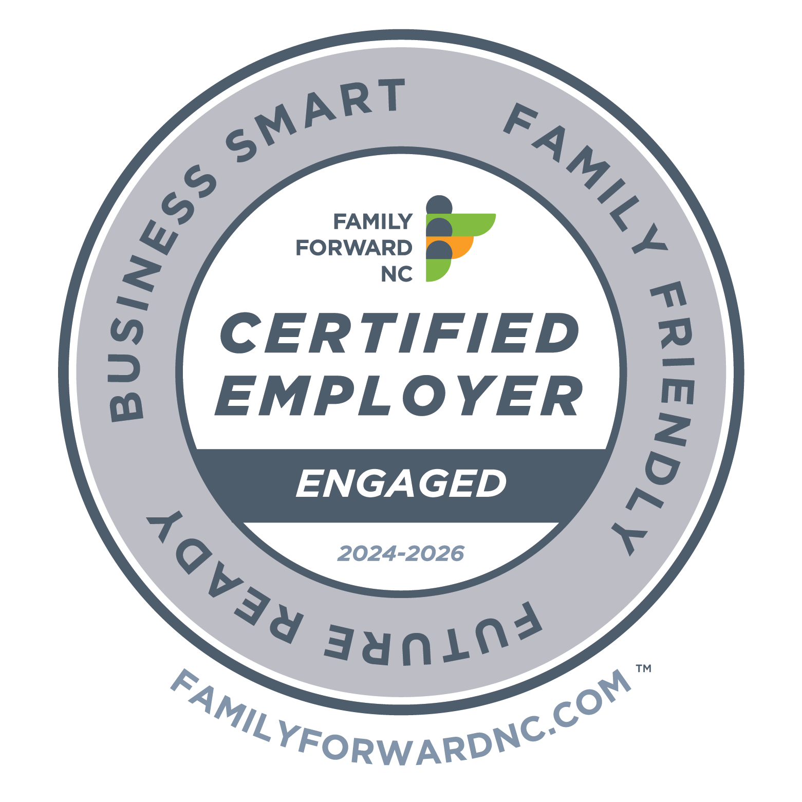 Family Forward NC Certified Employer Engaged 2024–2026.